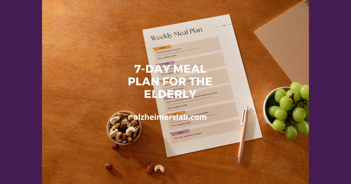7-Day Meal Plan for the Elderly