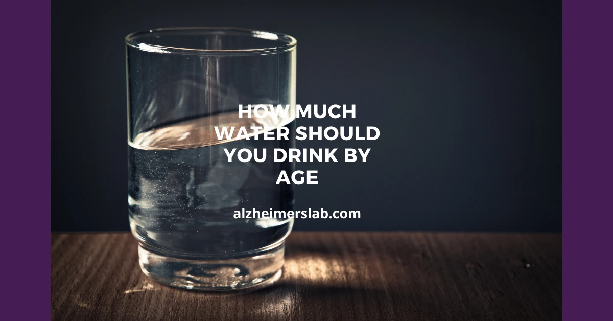 How Much Water Should You Drink by Age