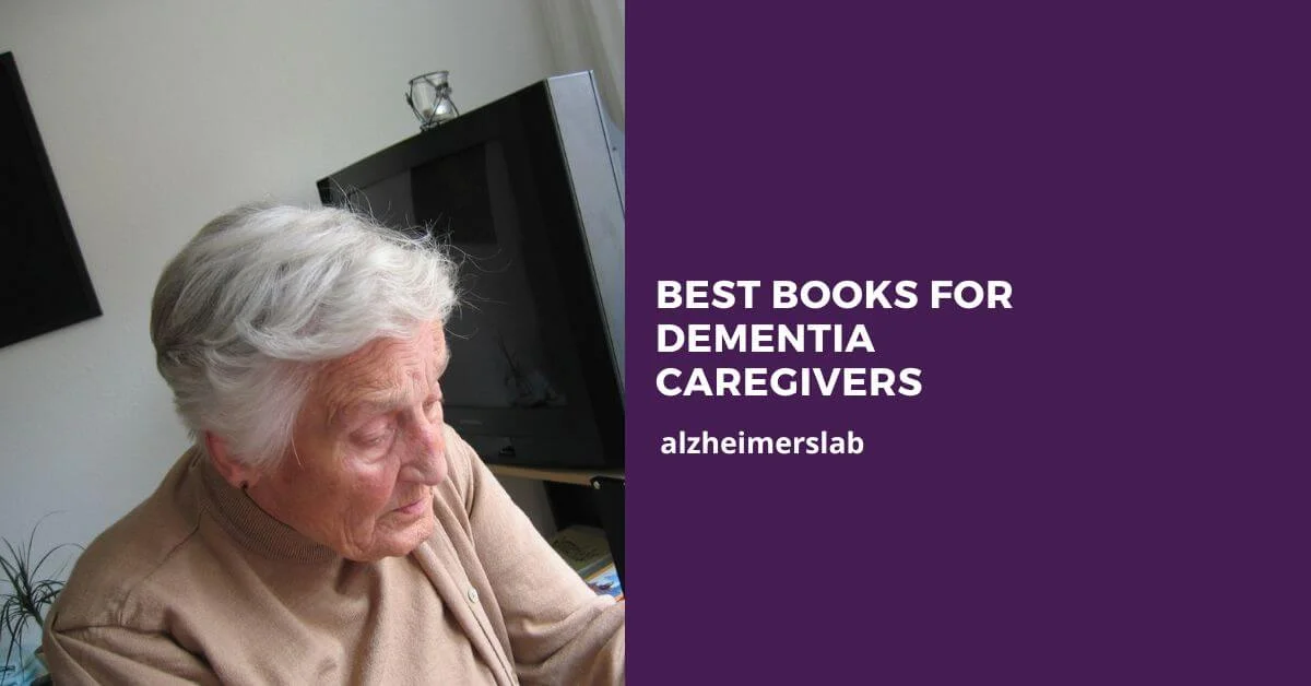 Best Books for Dementia Caregivers