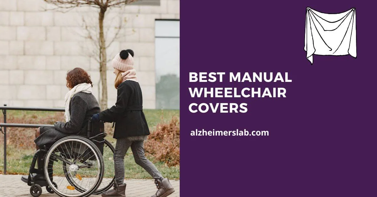 5 Best Manual Wheelchair Covers