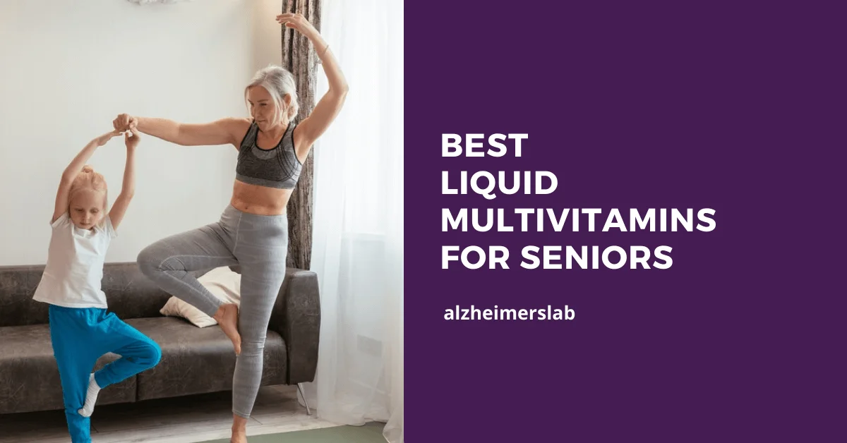 5 Best Liquid Multivitamins for Seniors