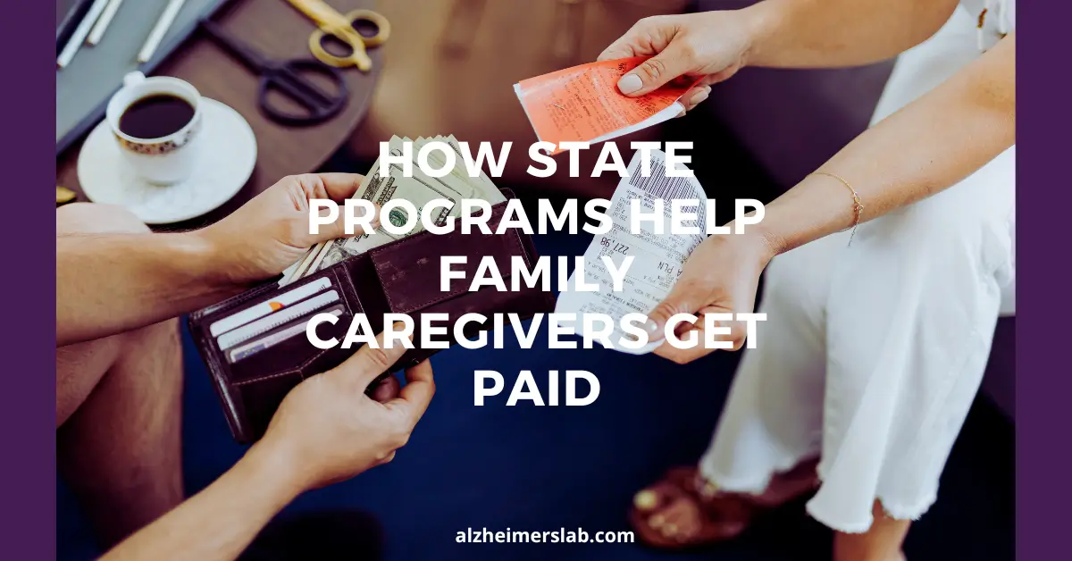 How State Programs Help Family Caregivers Get Paid
